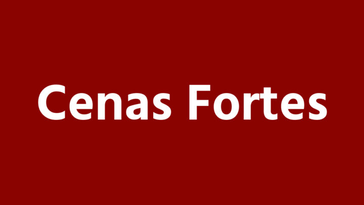 「Cenas Fortes」という白文字が、暗い赤の背景に書かれているアイキャッチ。