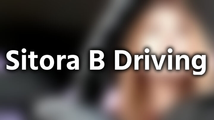 「Sitora B Driving」という影付きの白文字が、ぼかされた運転中の女性の生配信のスクリーンショットの上に書かれているアイキャッチ。