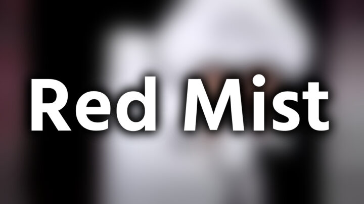 「Red Mist」という影付きの白文字が、ぼかされたイカルドの画像の上に書かれているアイキャッチ。